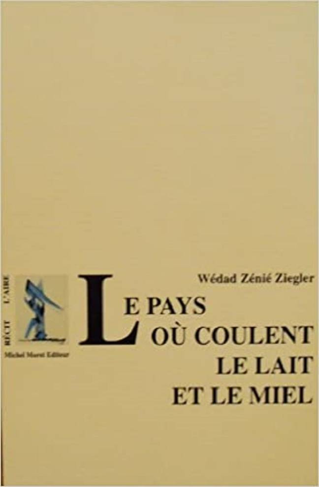 Le Pays où coulent le lait et le miel