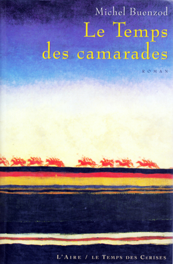 Le Temps des Camarades
