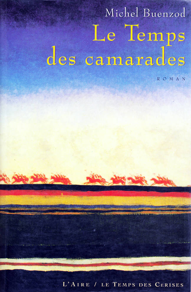 Le Temps des Camarades