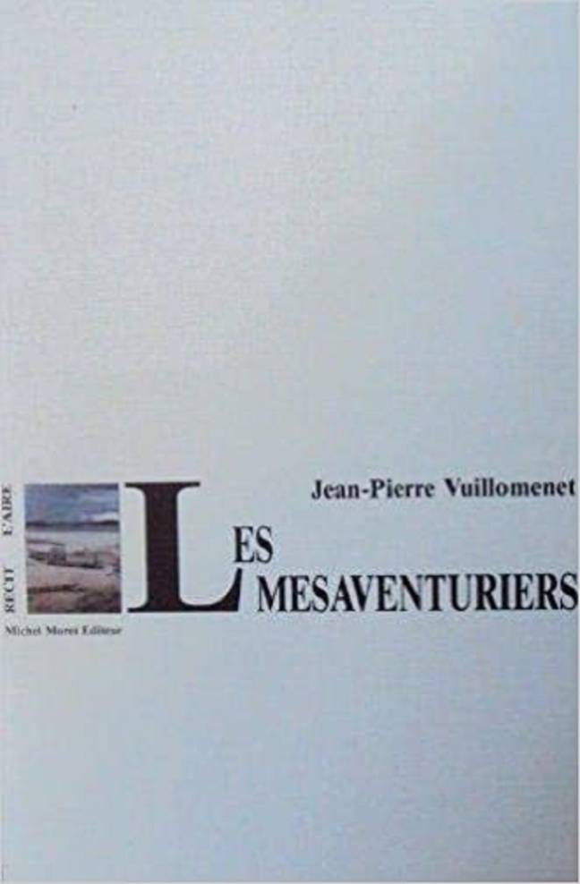 Les Mésaventuriers