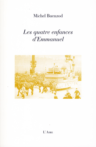 Les quatre enfances d'Emmanuel