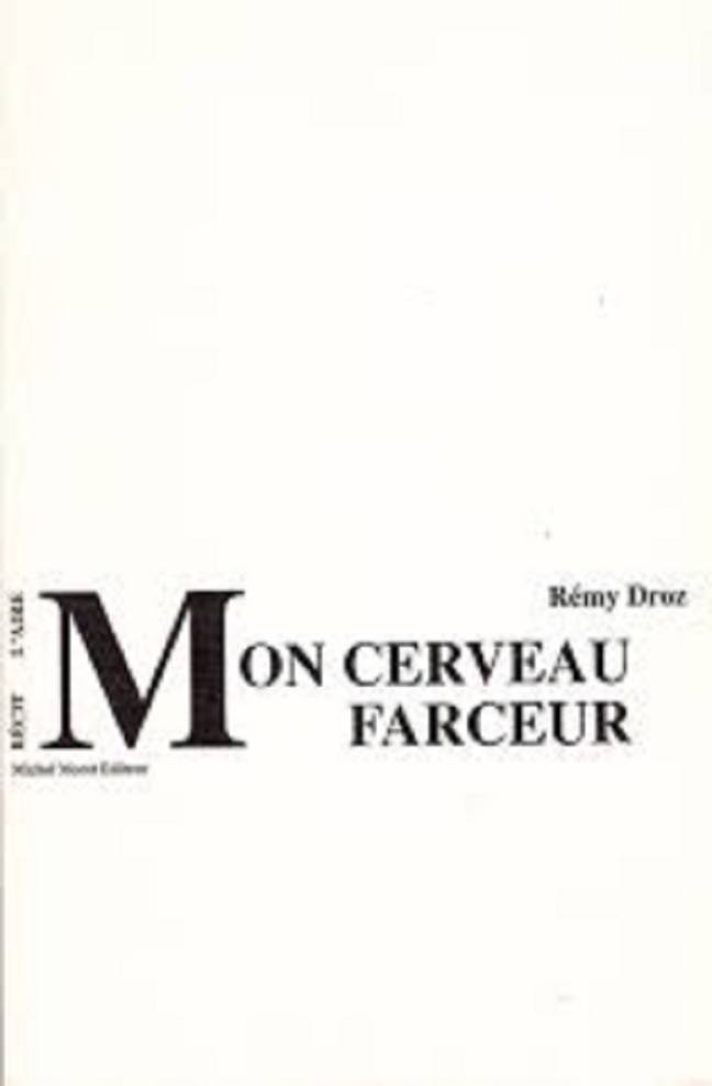 Mon cerveau farceur