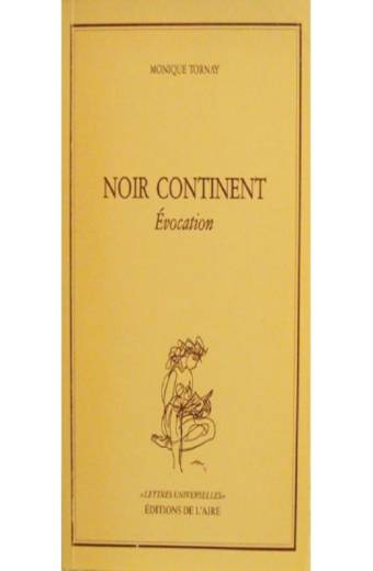 Noir continent, Evocation