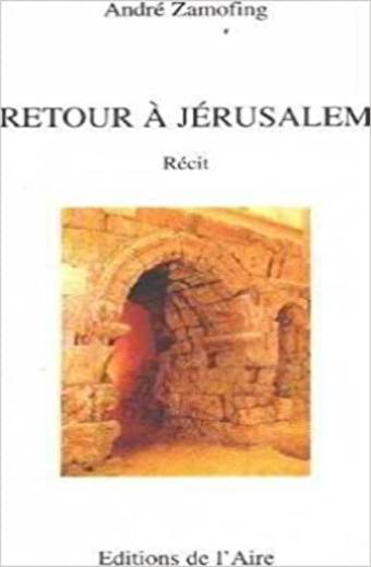 Retour à Jérusalem