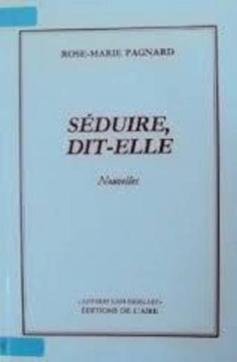 Séduire, dit-elle