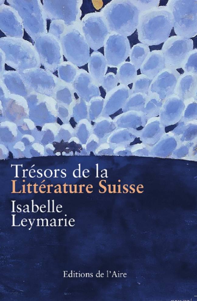 Trésors de la Littérature Suisse