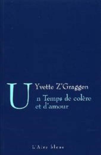 Un Temps de colère et d'amour