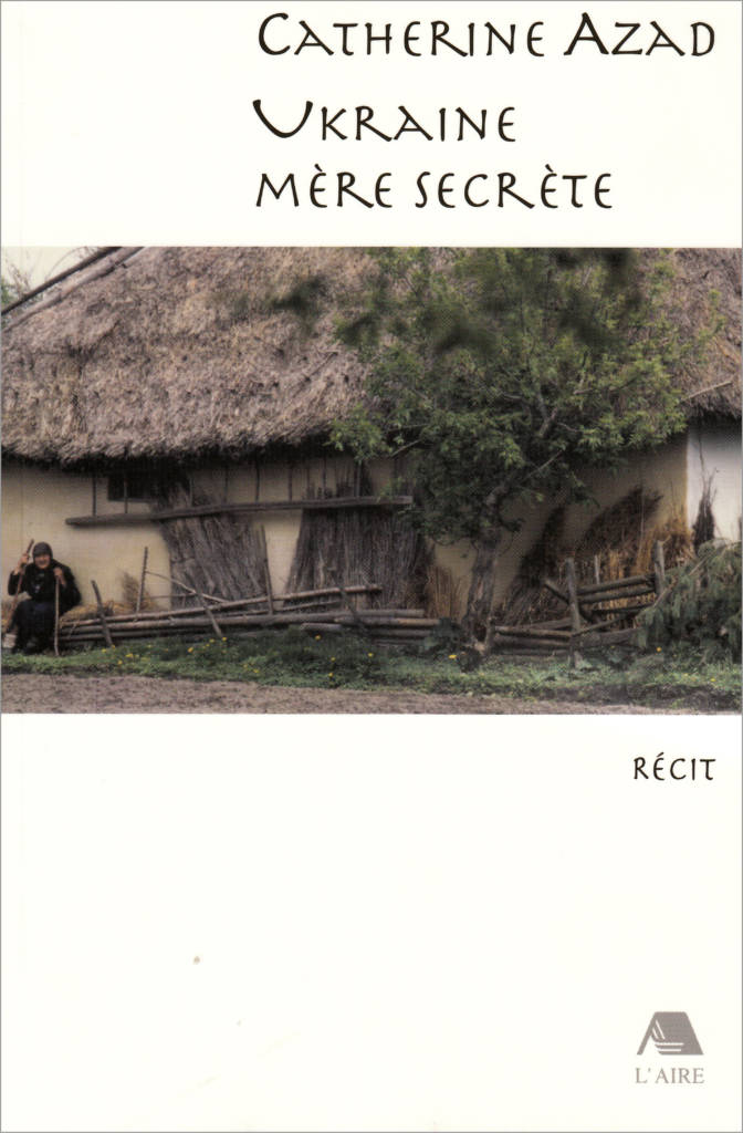 Ukraine mère secrète