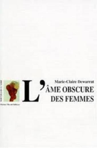 L'âme obscure des femmes