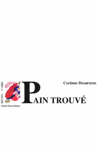 Pain trouvé
