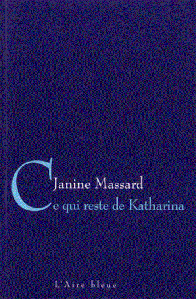 Ce qui reste de Katharina