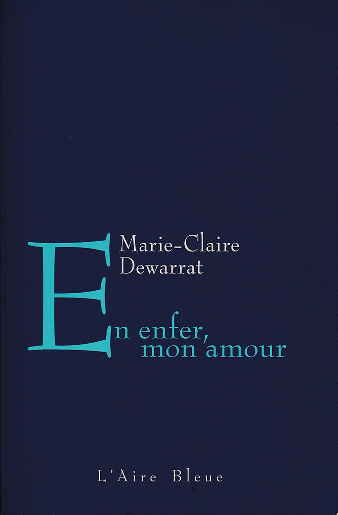 En enfer, mon amour