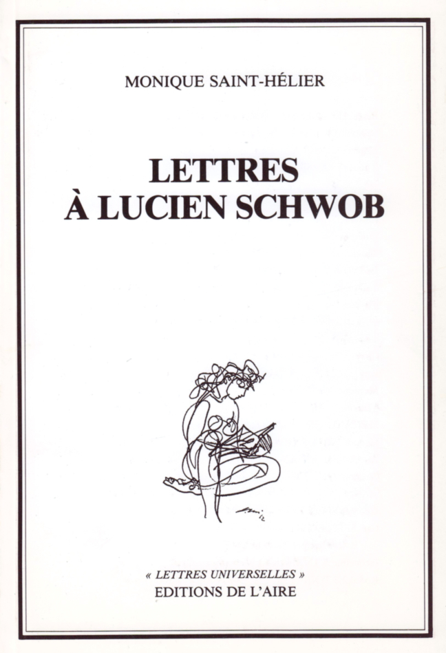 Lettres à Lucien Schwob