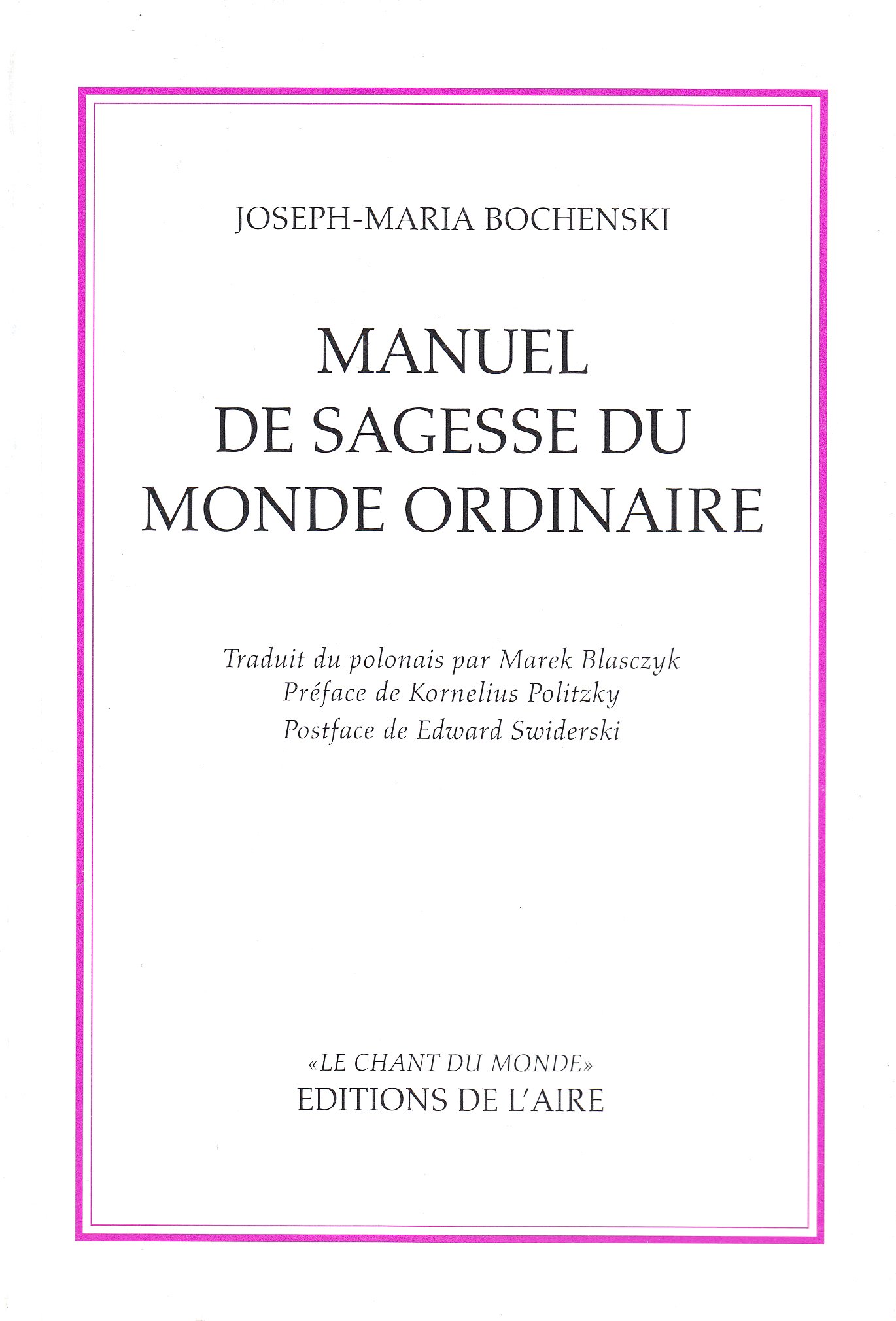 Manuel de sagesse du monde ordinaire