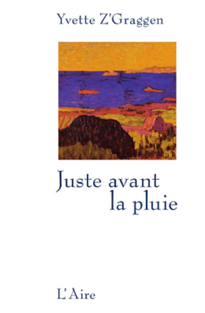 Juste avant la pluie