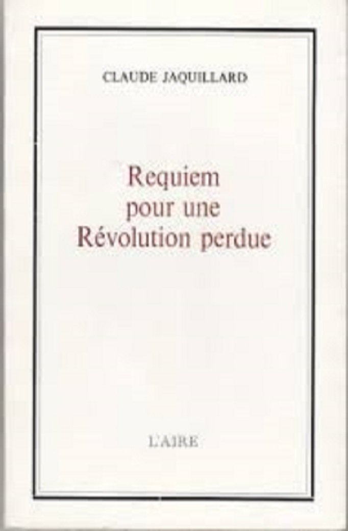 Requiem pour une révolution perdue