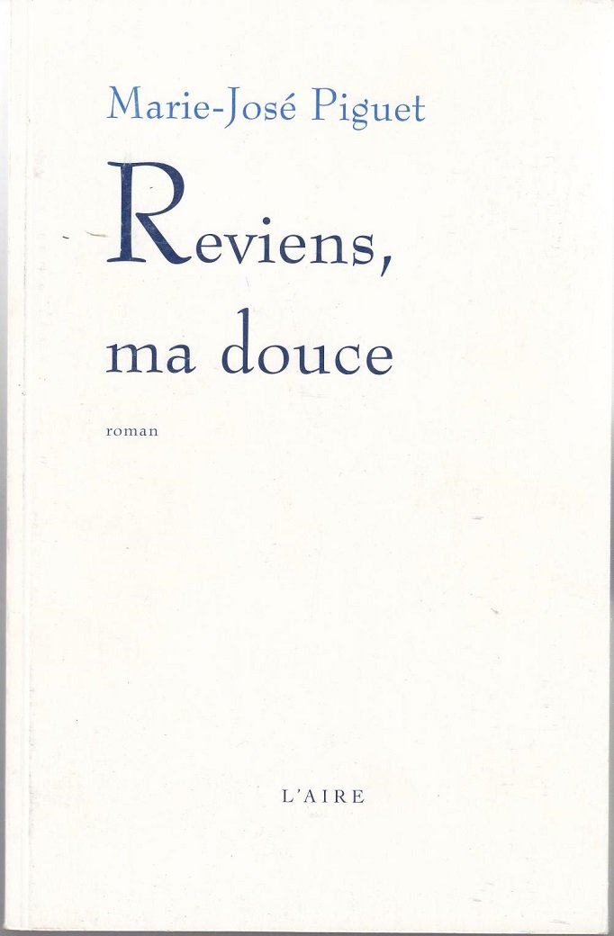Reviens, ma douce