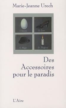 Des Accessoires pour le paradis