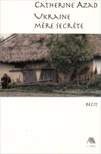 Ukraine mère secrète