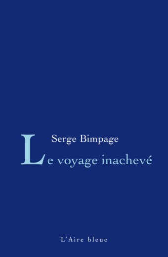 Le voyage inachevé