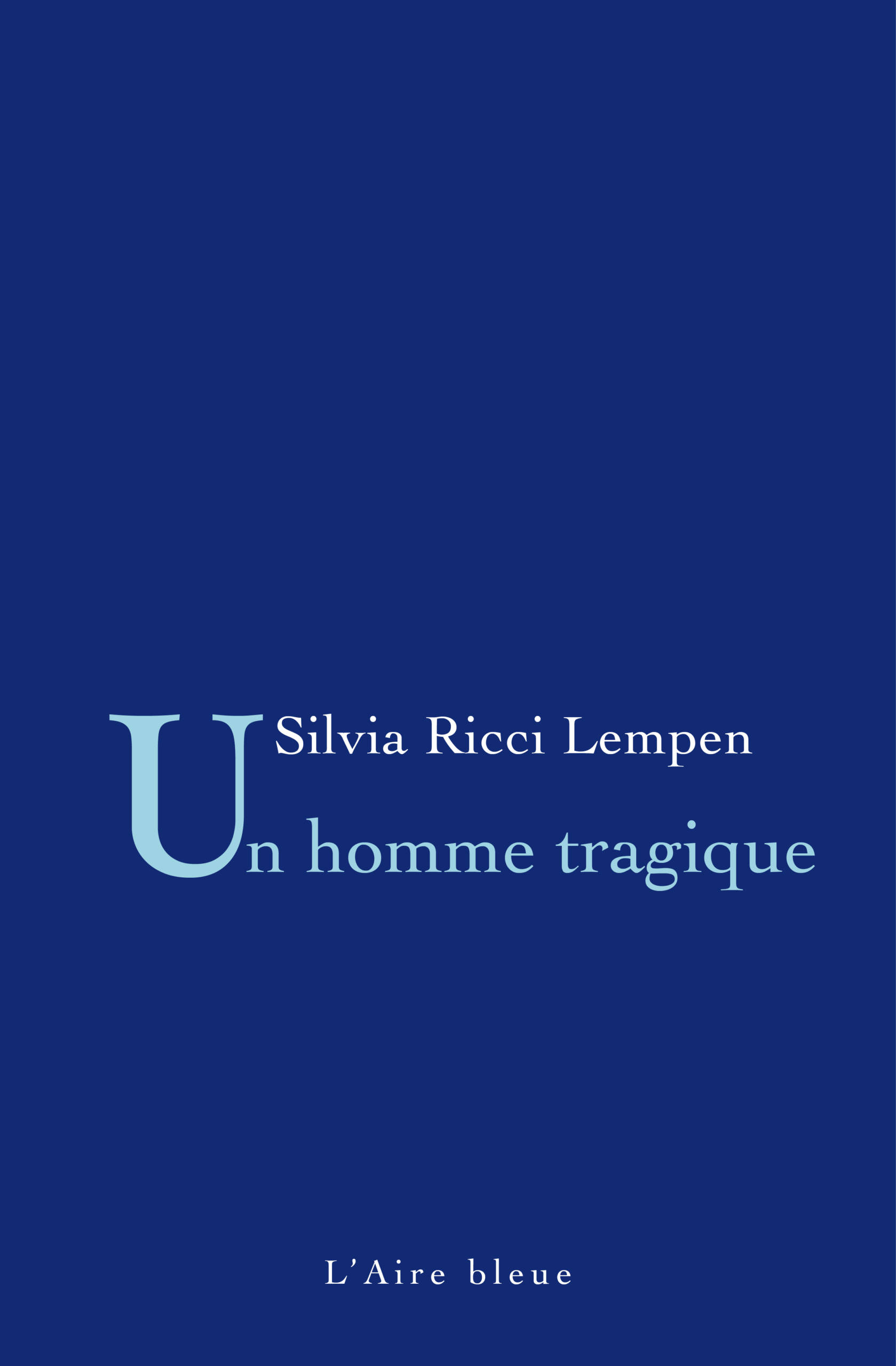 un homme tragique