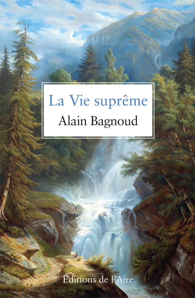 La Vie suprême