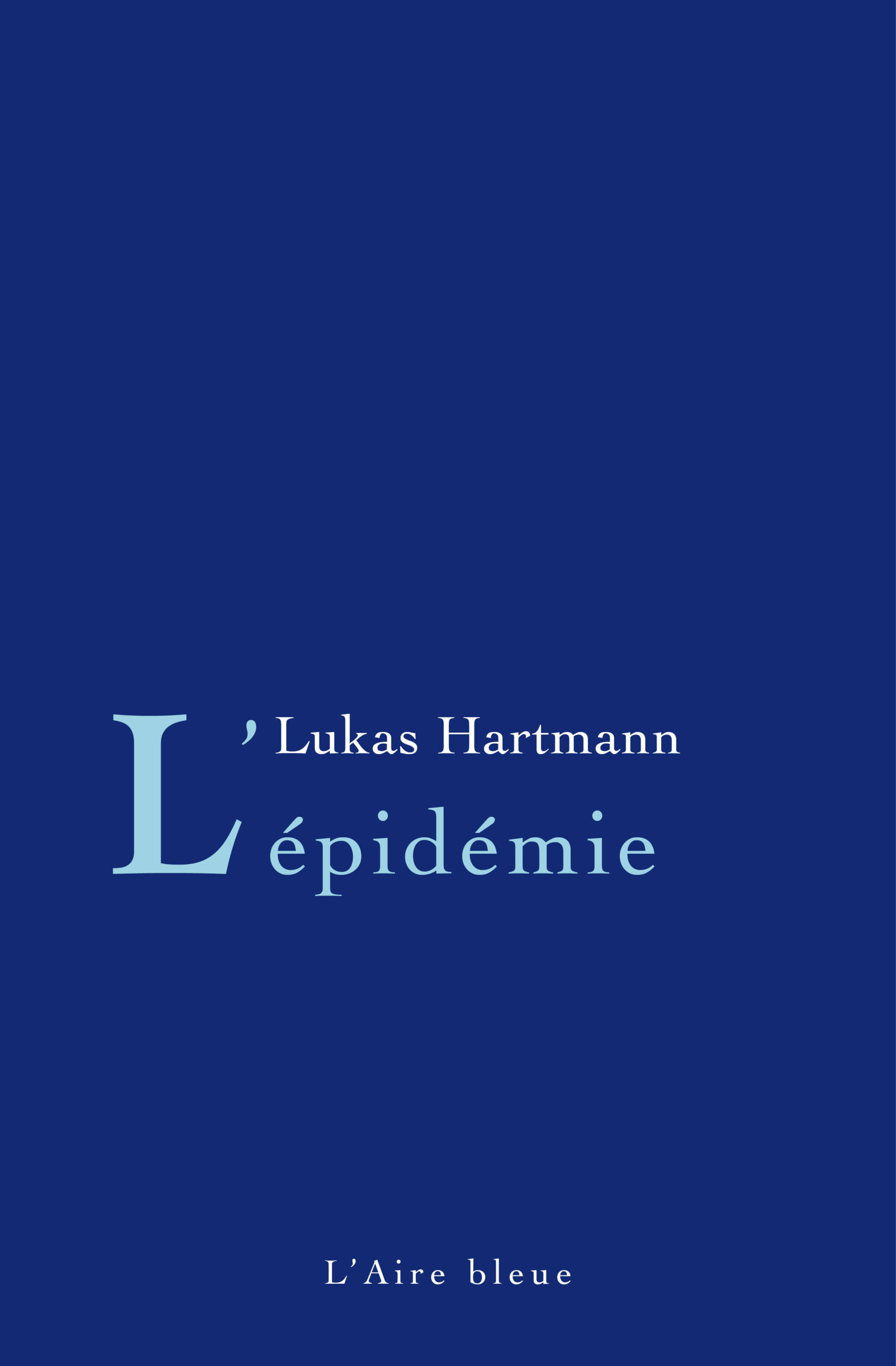 L&rsquo;épidémie