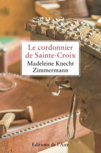 Le cordonnier de Sainte-Croix