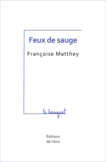Feux de sauge