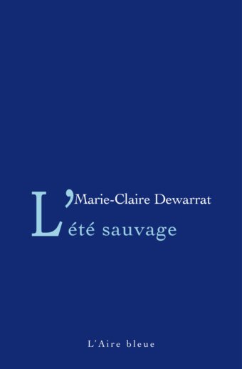 L'été sauvage