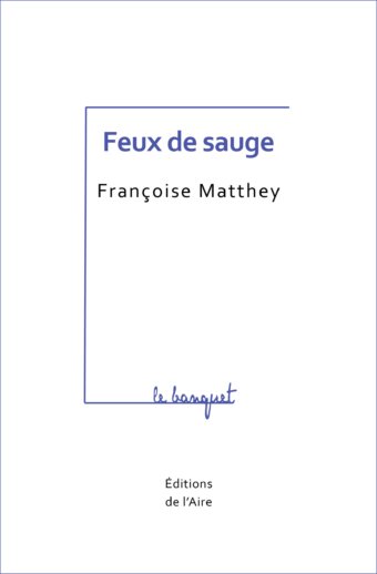 Feux de sauge