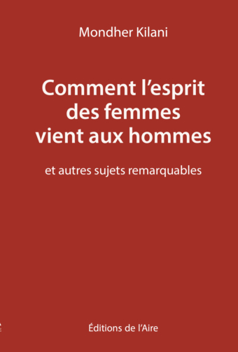 Comment l'esprit des femmes vient aux hommes