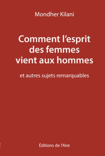 Comment l'esprit des femmes vient aux hommes