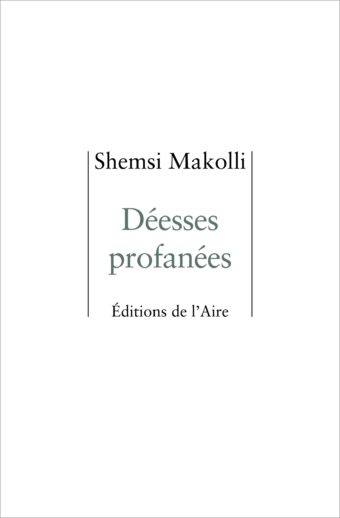 Déesses profanées