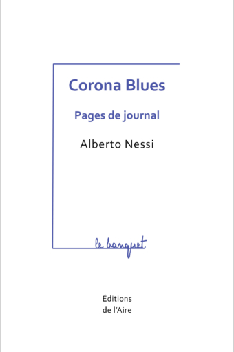 Corona Blues. Pages de Journal