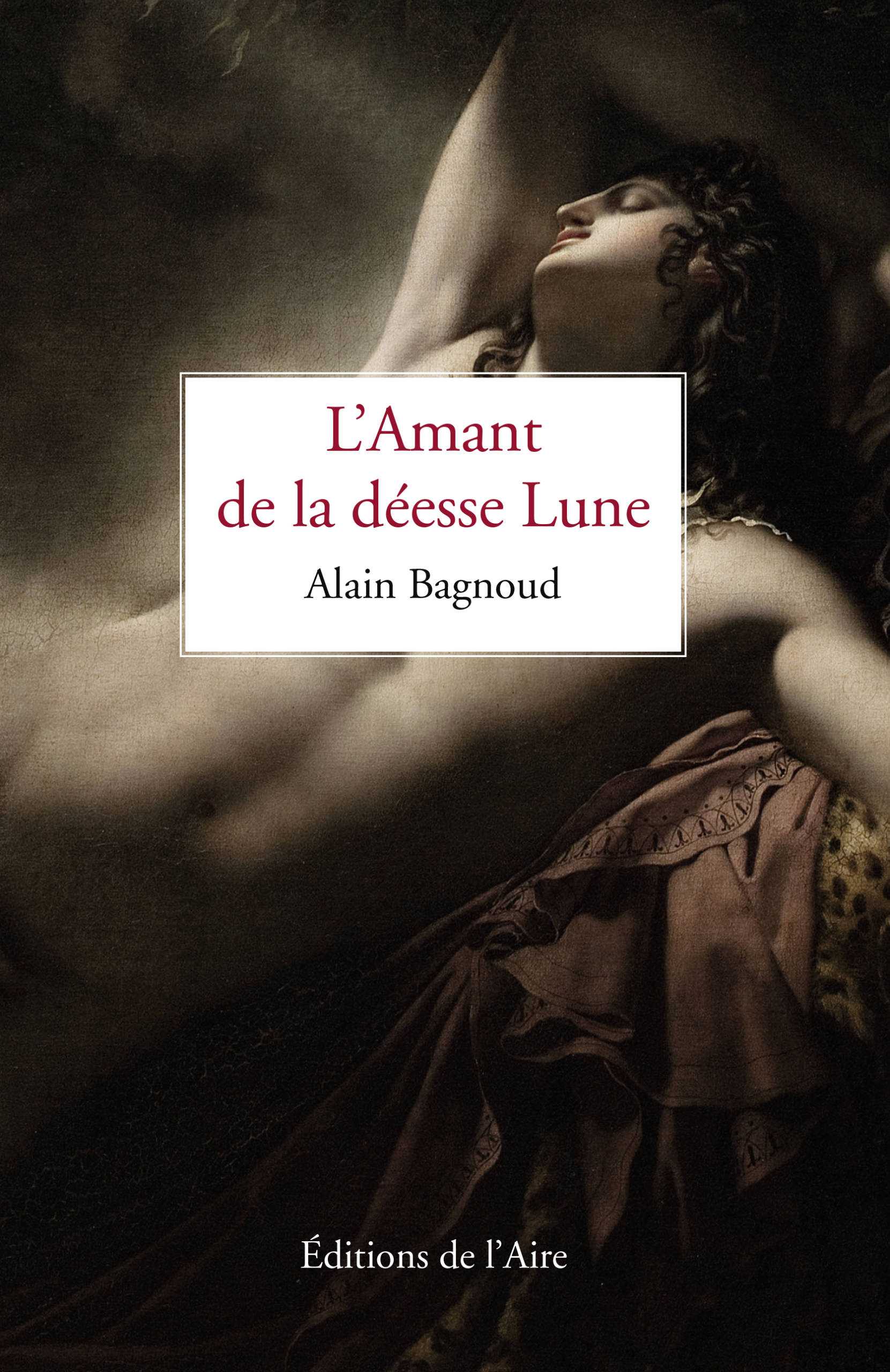 L&rsquo;Amant de la déesse Lune