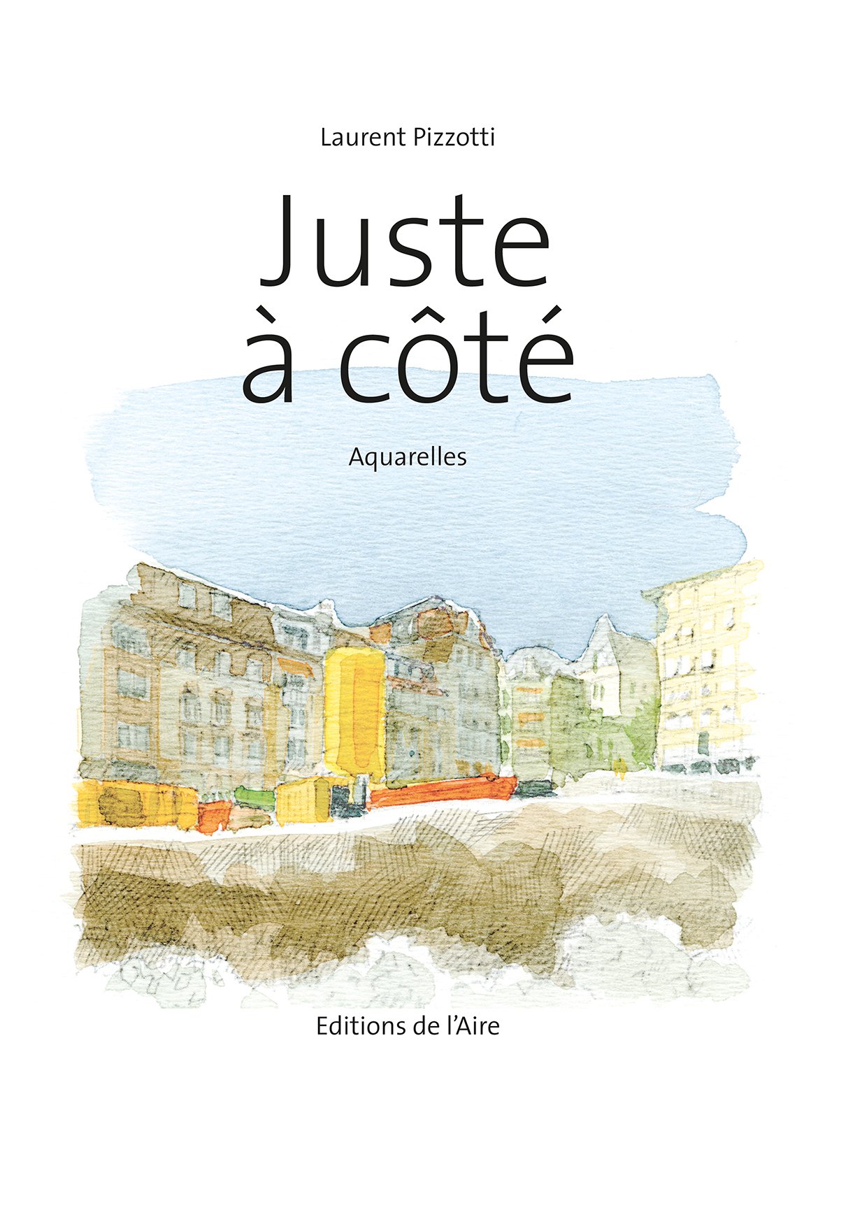 Juste à côté