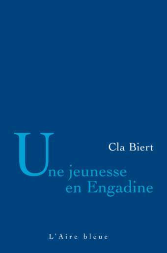 Une jeunesse en Engadine