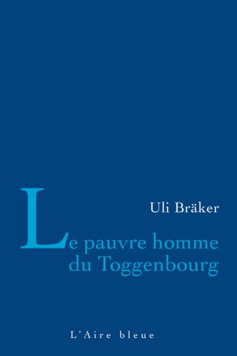 Le pauvre homme du Toggenbourg