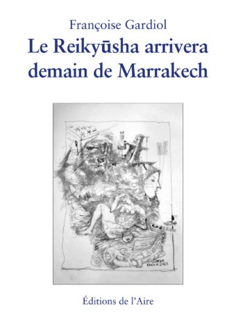 Le Reikyūsha arrivera demain de Marrakech
