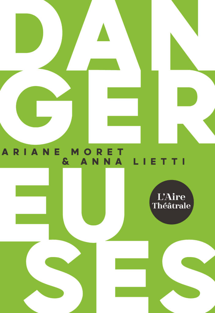 Dangereuses