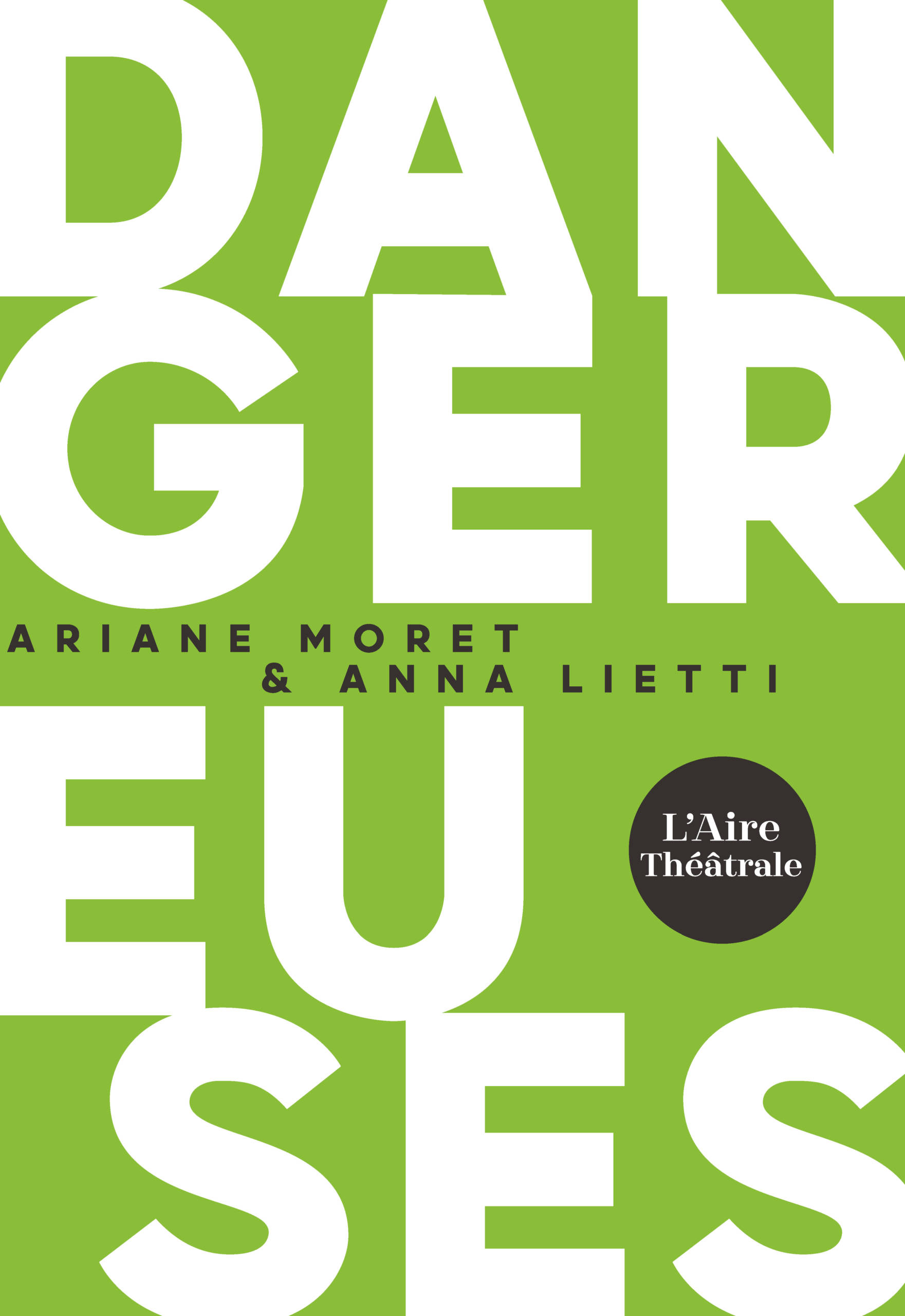 Dangereuses