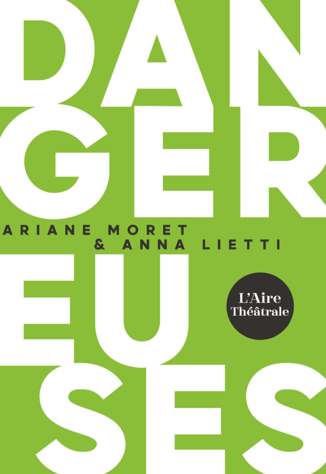 Dangereuses