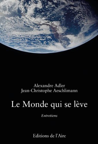 Le Monde qui se lève