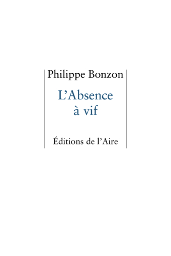 L'Absence à vif