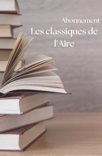 « Les classiques de l’Aire »