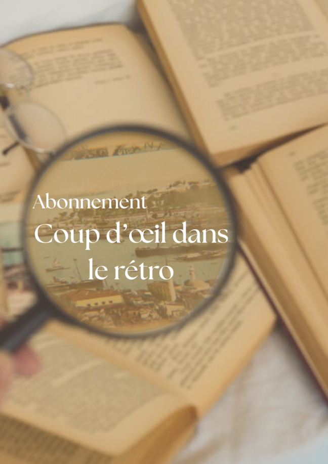 « Coup d’œil dans le rétro »