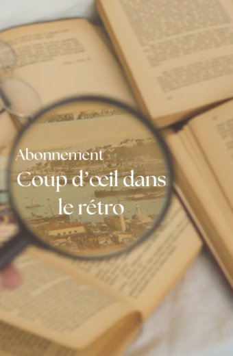 « Coup d’œil dans le rétro »