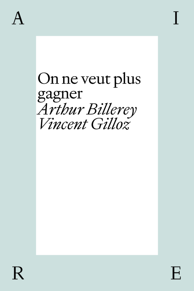On ne veut plus gagner
