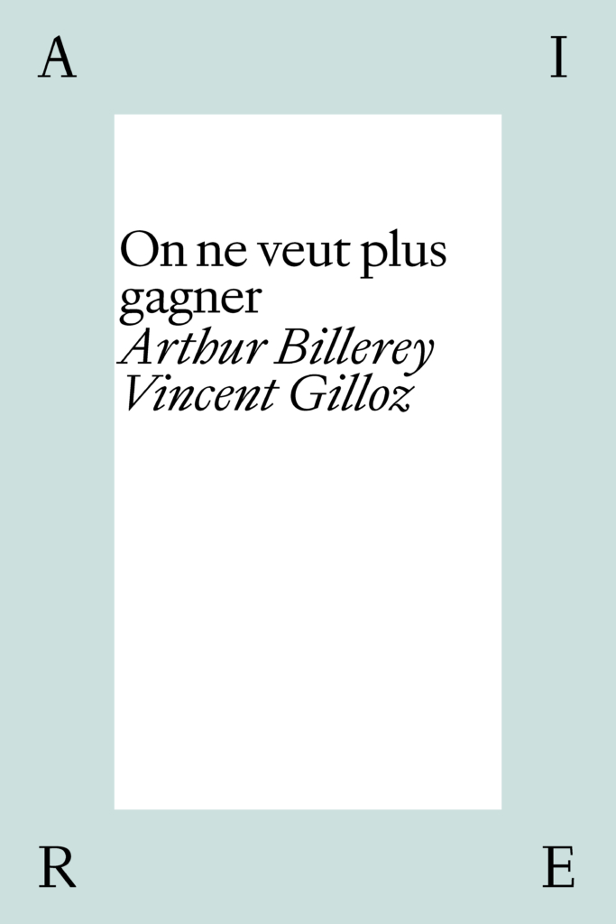 On ne veut plus gagner